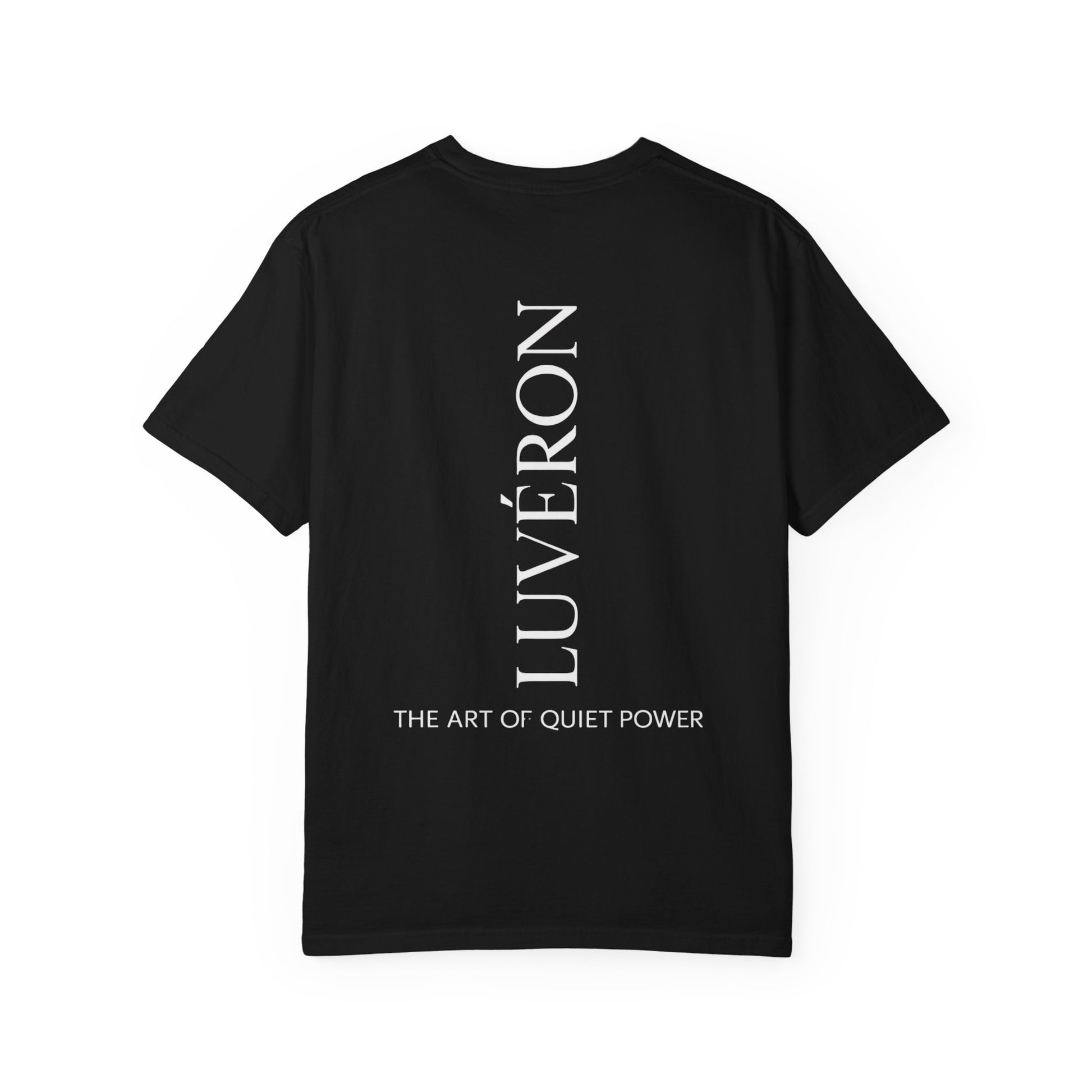 Unisex Garment-Dyed T-shirt: Luveron Quiet Power Tee, Casual Wear, Gift for Him, Art-Inspired Shirt, Minimalist Fashion