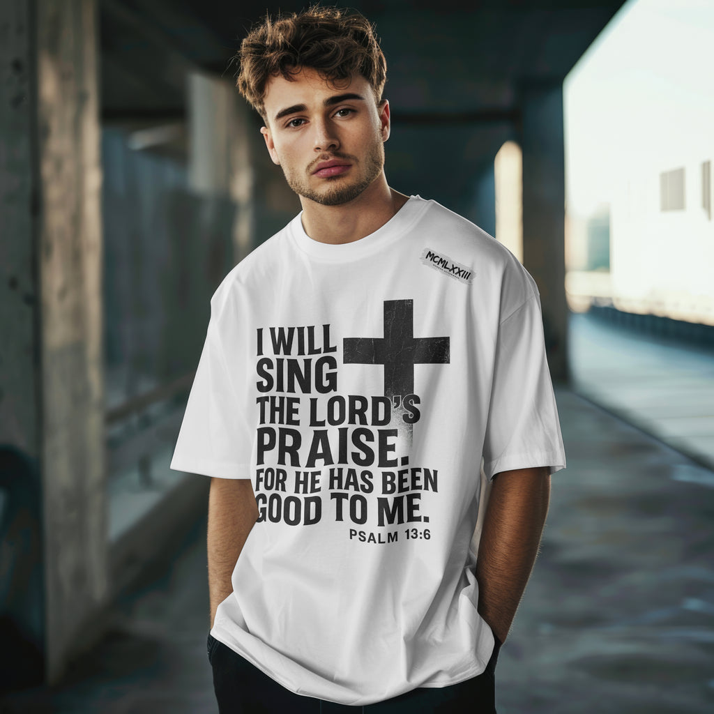 Jesus, Psalm 13:6 Bold Faith Christian T-Shirt – “I Will Sing the Lord’s Praise” Distressed Cross Streetwear Tee, Christian Inspirational Unisex Heavy Cotton Tee - Faith Apparel, Bible Verse Shirt, Gift for Believers, Praise Wear, Spiritual Tees